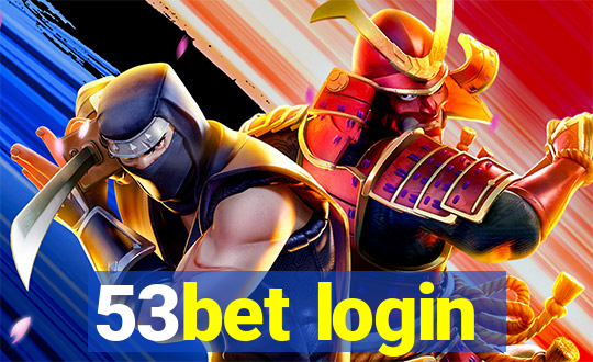 53bet login